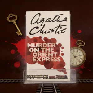 Murder on The Orient Express By Agatha Christie - Classic Mystery Detective Novel for Book Lovers & English Readers